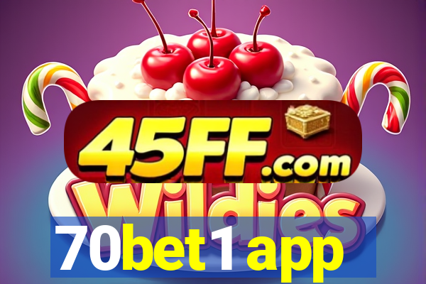 70bet1 app